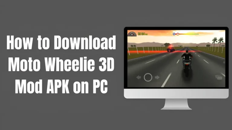 How to download moto wheelie 3d mod apk on pc - title image - webp